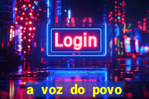 a voz do povo santa luzia